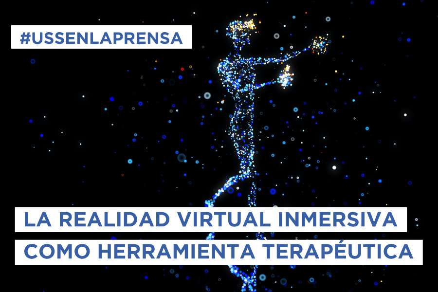 USSPrensa_La-realidad-virtual-inmersiva-como-herramienta-terapéutica